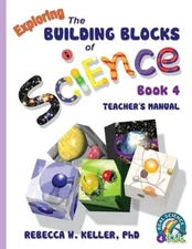 Exploring the Building Blocks of Science Book 4 Teacher's Manual - GOOD