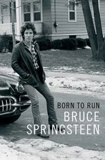 Born to Run - Hardcover By Bruce Springsteen - GOOD