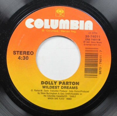 Country Nm! 45 Dolly Parton - Wildest Dreams / Eagle When She Flies On Columbia