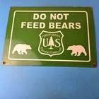 Vintage Forest Service Sign - Do Not Feed Bears Gas Pump Station Porcelain Sign