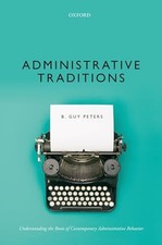 Administrative Traditions: Understanding the ...
