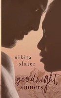 Nikita Slater | Goodnight, Sinners | Taschenbuch | Englisch (2021)