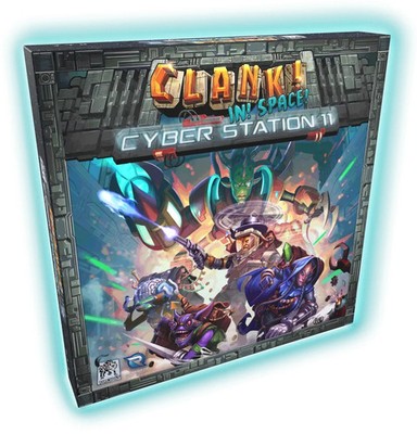 Clank! In! Space!: Cyber Station 11