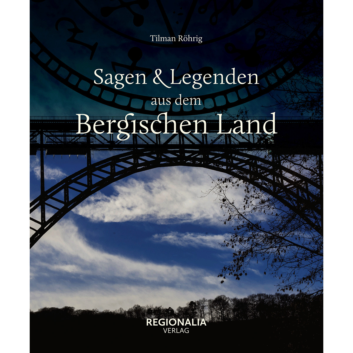 Thumbnail - Sagen Und Legenden Aus Dem Bergischen Land. Tilman Röhrig