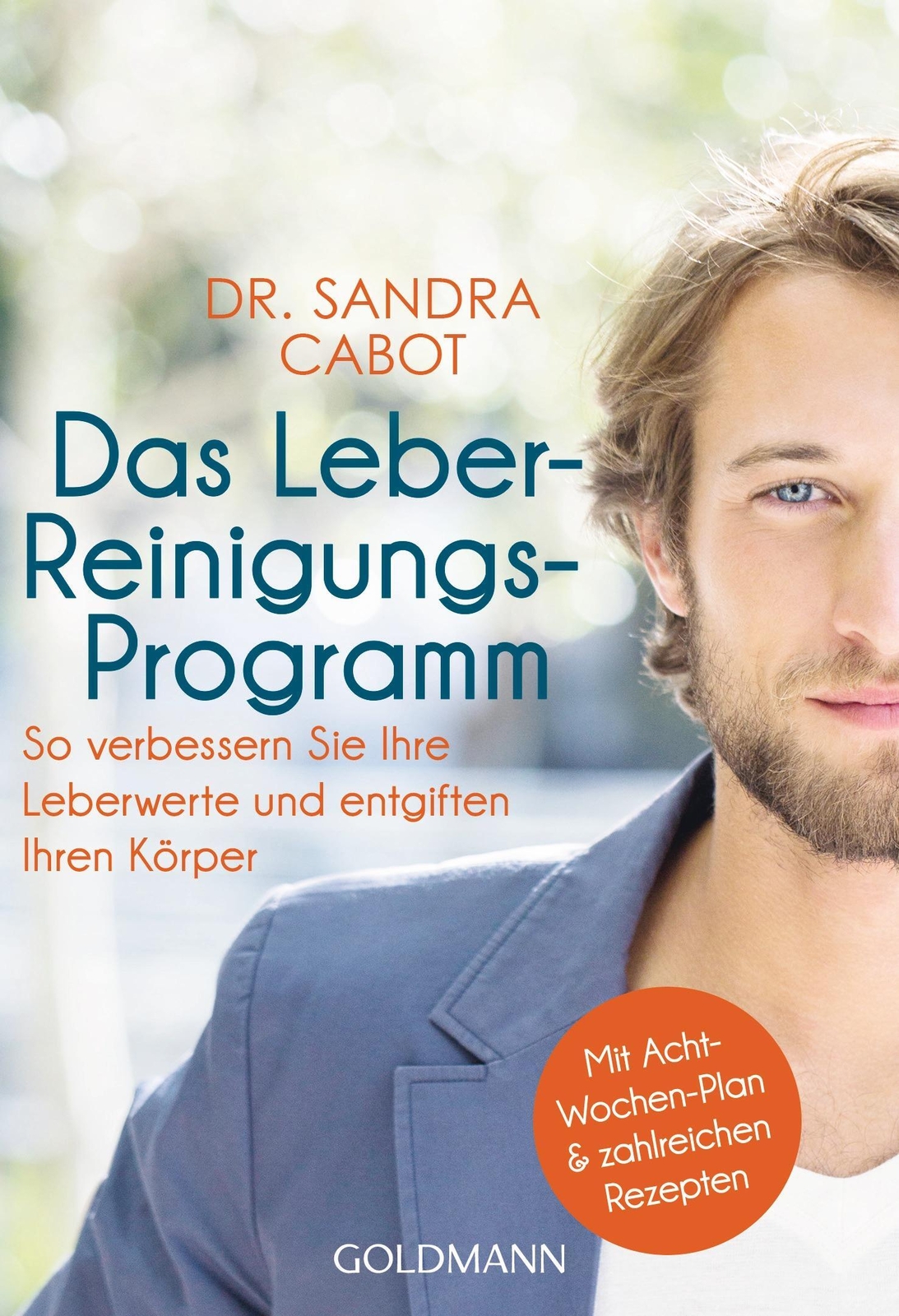 Thumbnail - Das Leber-reinigungs-programm | Sandra Cabot | Taschenbuch | 256 S. |