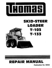 Thomas T103 T133 T 103 133 Skid Loader Repair Service Manual 30232 Free S&H