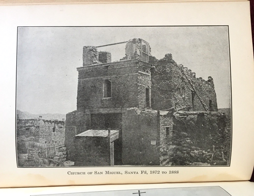 SIGNED - NM Gov. L Bradford Prince - SPANISH MISSION CHURCHES NEW MEXICO - 1915 - Picture 5 of 10