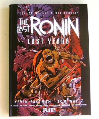Teenage Mutant Ninja Turtles: The Last Ronin - 2 -  Lost Years HC SPLITTER 2023