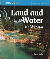 National Geographic Science 1-2 (Earth Science: Land and Water): Become an Expe