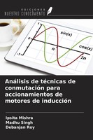 Ipsita Mishra (U. A.) | AnáLisis De TéCnicas De ConmutacióN Para...