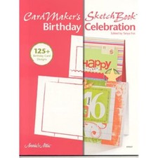 CardMaker's Sketchbook Birthday Celebration by Tanya Fox Paperback Book