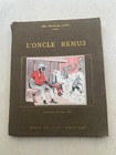 L'Oncle Rémus 1937 Joel Chandler Harris Illustrations Jean Hée Ed. Paul Duval