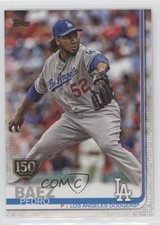 2019 Topps 150th Anniversary Pedro Baez #433 3q5