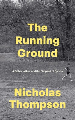 Nick Thompson | The Running Ground | Buch | Englisch (2025) | Gebunden