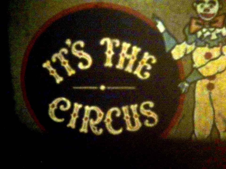 9.5 mm  SILENT 100''  IT'S THE CIRCUS nice color