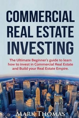 Mark Thomas Commercial Real Estate Investing (Taschenbuch) (US IMPORT)