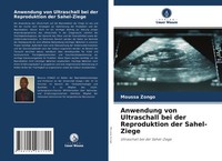 Moussa Zongo | Anwendung Von Ultraschall Bei Der Reproduktion Der Sahel-Ziege