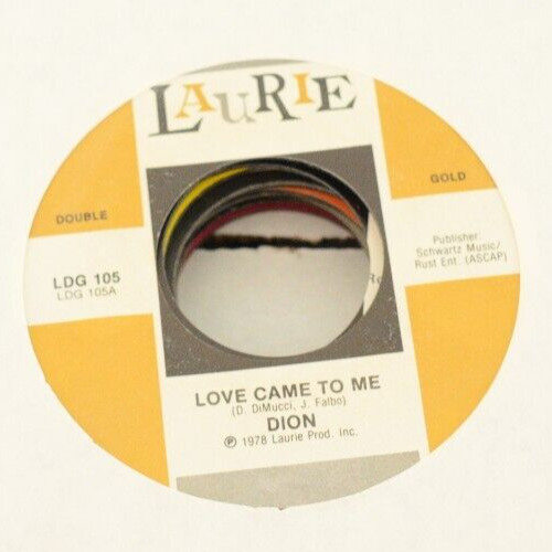 DION - LOVE CAME TO ME / SANDY 45 RPM 7" SINGLE VG++ LAURIE