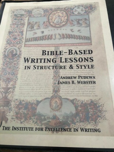 bible-based-writing-lessons-by-james-b-webster-and-andrew-pudewa