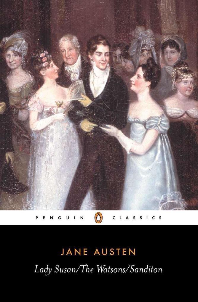 Thumbnail - Lady Susan, The Watsons, Sanditon | Jane Austen | Englisch