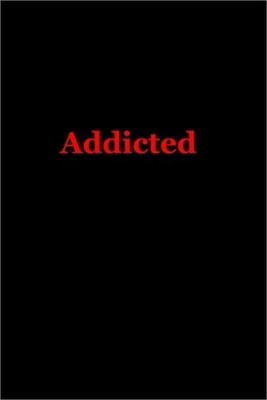 Addicted (Paperback or Softback)