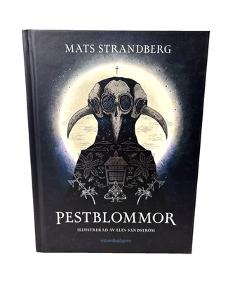 Pestblommor   | Mats Strandberg | Schwedisch/ Swedish/ Svenska | Hardcover 2023