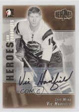2004-05 ITG Heroes and Prospects Auto Vic Hadfield #A-VH Auto 1b6