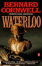 Sharpes Waterloo: Richard Sharpe  the Waterloo Campaign, 15 June to 18  - GOOD