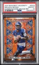 2024 BOWMAN BEST UNIVERSITY ELEMENTS OF THE GAME MALACHI NELSON 9/25 PSA 10