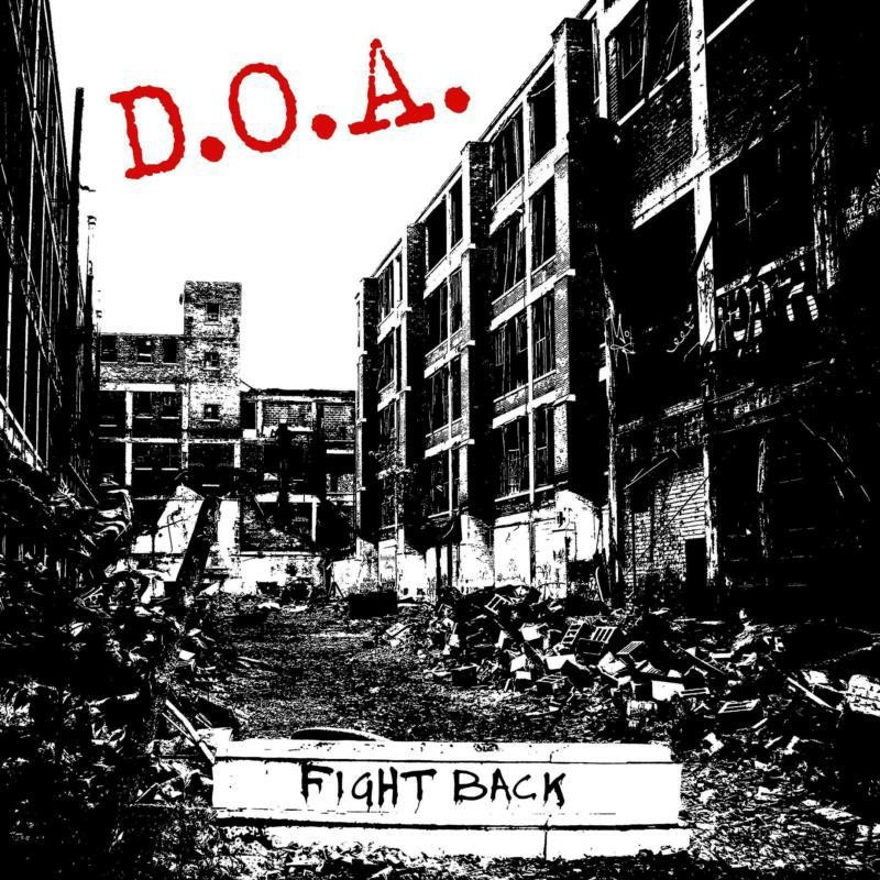 D.o.a. Fight Back CD SDR0121 NEW