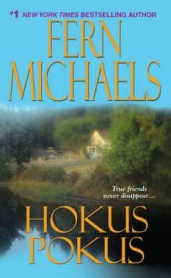 Hokus Pokus (Sisterhood) - Mass Market Paperback By Michaels, Fern - VERY GOOD