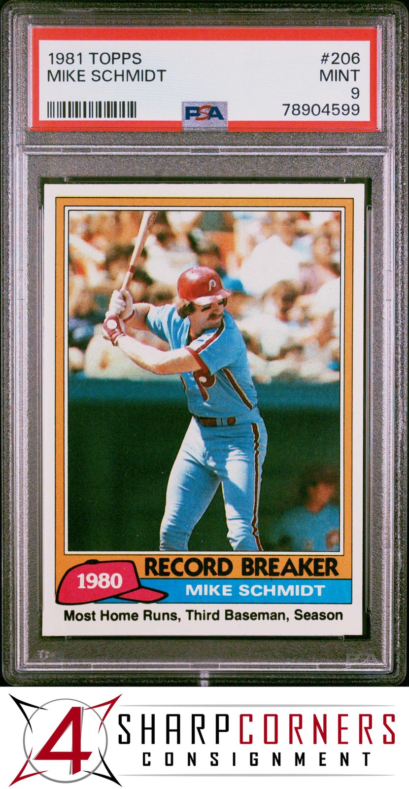1981 TOPPS #206 MIKE SCHMIDT PHILLIES HOF PSA 9