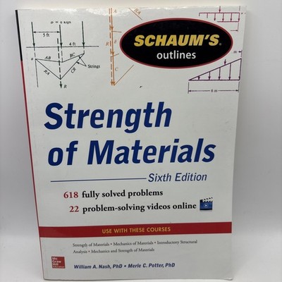 Schaum's  Outline of Strength of Materials, 6th Sixth  Edition by William  Nash