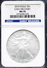 2010 $1 Silver American Eagle MS 70 Early Release NGC # 3374458-233 + Bonus