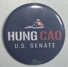 Hung Cao For Senate Button. 2.25in