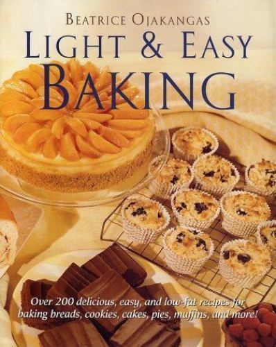 Light and Easy Baking by Ojakangas, Beatrice A. - Picture 1 of 1