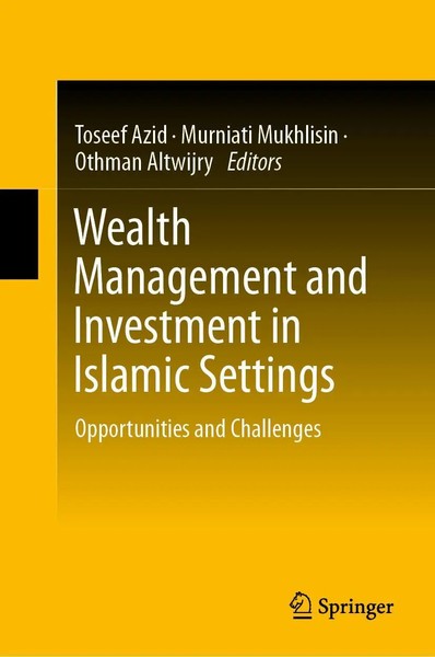 Toseef Azid (U. A.) | Wealth Management And Investment In Islamic Settings-image