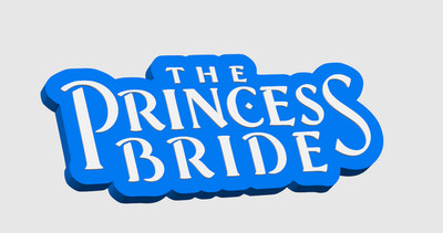 Die Brautprinzessin - 3D-gedrucktes Film Logo Schild/Plakette