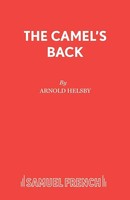 Arnold Helsby | The Camel's Back | Taschenbuch | Englisch (2016)