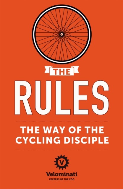 Rules The Way Of The Cycling Disciple