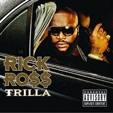 Trilla - Audio CD By Rick Ross - GOOD