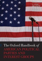 The Oxford Handbook Of American Political Parties And Interest Groups Buch 2012