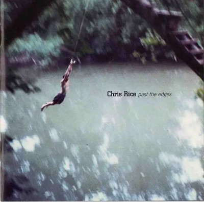 CD Chris Rice Past The Edges Rocketown Records
