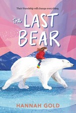 The Last Bear -- Hannah Gold - Paperback
