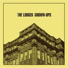 Grown Ups von the Lodger | CD | Zustand sehr gut