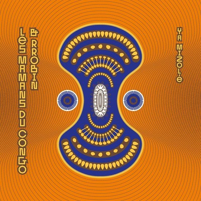 Les Mamans du Congo & Rrobin Ya Mizolé (Vinyl) 12'' Album Coloured Vinyl