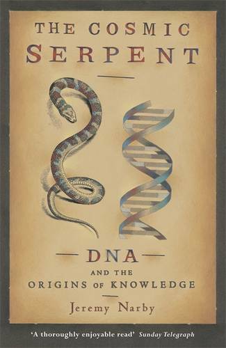 The Cosmic Serpent, Jeremy Narby, Like New Book