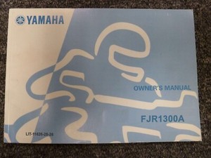 2015 Yamaha FJR1300A Motorcycle Owner Operator Manual LIT-11626-28-26