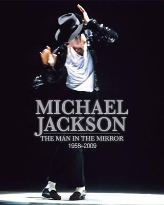 Michael Jackson : The Man in the Mirror: 1958-2009 by Christine Peymani