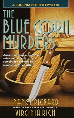 The Blue Korn Murders: A Eugenia Potter Mystery Nancy Pickard